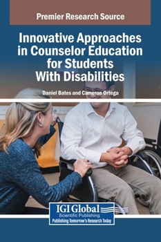 Innovative Approaches in Counselor Education for Students with Disabilities
