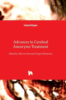 Hardcover Advances in Cerebral Aneurysm Treatment Book