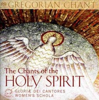 Chants of The Holy Spirit