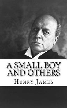 Paperback A Small Boy and Others Book