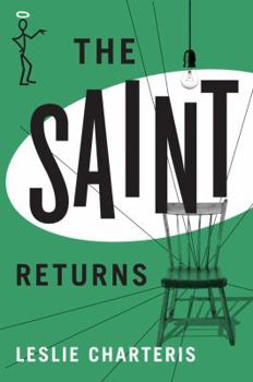 The Saint Returns - Book #39 of the Saint