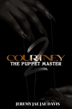 Courtney 2: The Puppett Master