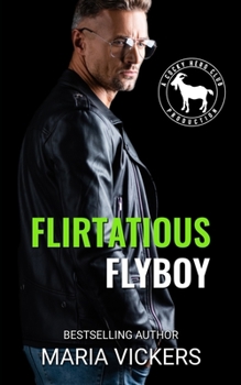 Paperback Flirtatious Flyboy: A Hero Club Novel Book