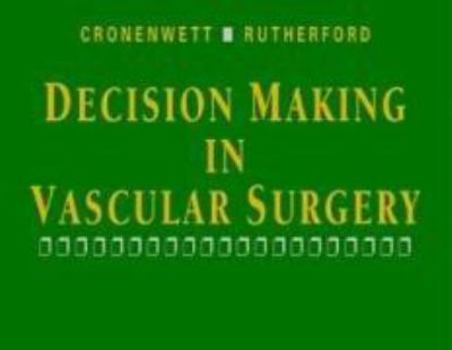 Hardcover Decision Making in Vascular Surgery Book