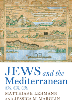Paperback Jews and the Mediterranean Book