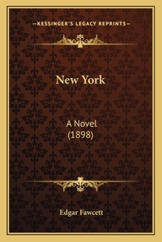 Paperback New York: A Novel (1898) Book