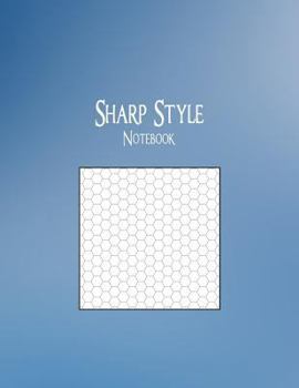 Paperback Sharp Style Notebook: 1/3" Hexagonal Graph Ruling, 128 Pages Book