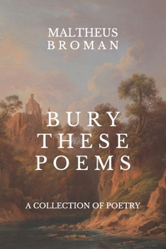 Paperback Bury These Poems Book
