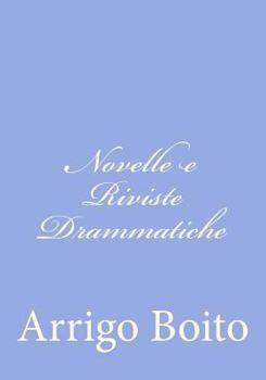 Paperback Novelle e Riviste Drammatiche [Italian] Book