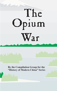 Paperback The Opium War Book
