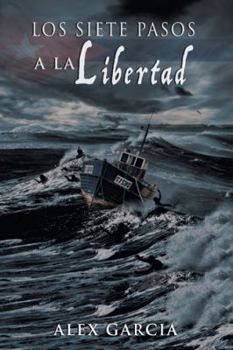 Paperback Los siete pasos a la libertad [Spanish] Book