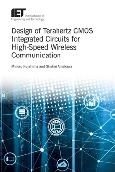 Hardcover Design of Terahertz CMOS Integrated Circuits for High-Speed Wireless Communication Book