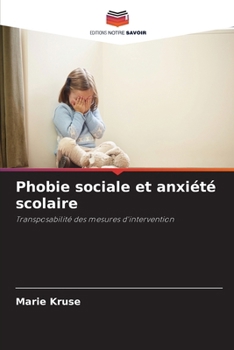 Paperback Phobie sociale et anxiété scolaire [French] Book