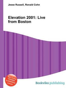 Paperback Elevation 2001: Live from Boston Book