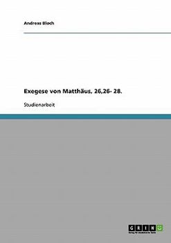 Paperback Exegese von Matthäus, 26,26- 28. [German] Book