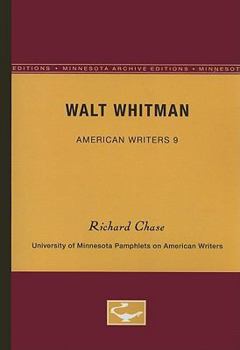 Walt Whitman - American Writers 9: University of Minnesota Pamphlets on American Writers - Book  of the Minnesota University Pamphlets on American Writers