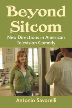 Paperback Beyond Sitcom: New Directions in American Television Comedy Book