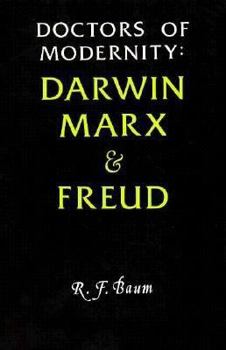 Paperback Doctors of Modernity: Darwin, Marx, and Freud Book