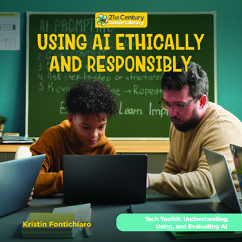Using AI Ethically and Responsibly
