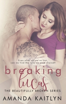 Hardcover Breaking Lucas [Large Print] Book
