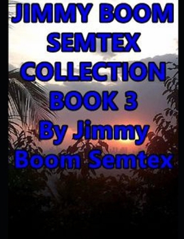 Paperback Jimmy Boom Semtex Collection Book 3 Book