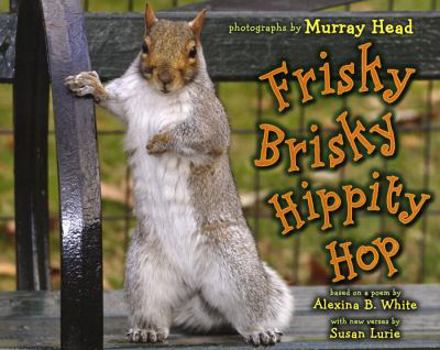 Hardcover Frisky Brisky Hippity Hop Book