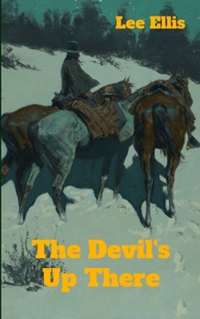 Paperback The Devil's Up There Book