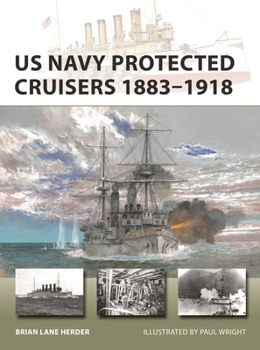 Paperback US Navy Protected Cruisers 1883-1918 Book