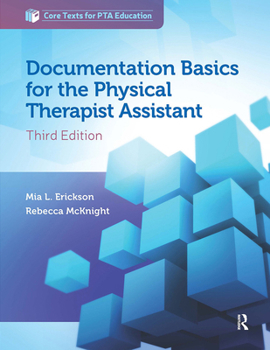 Paperback Documentation Basics for the Physical Therapist Assistant Book