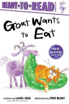 Paperback Goat Wants to Eat: Ready-To-Read Ready-To-Go! Book