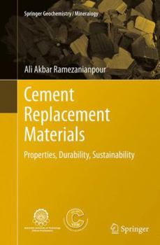 Paperback Cement Replacement Materials: Properties, Durability, Sustainability Book