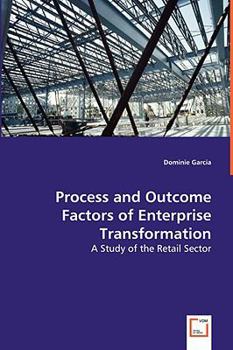 Paperback Process and Outcome Factors of Enterprise Transformation Book