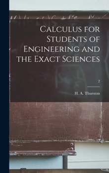 Hardcover Calculus for Students of Engineering and the Exact Sciences; 2 Book