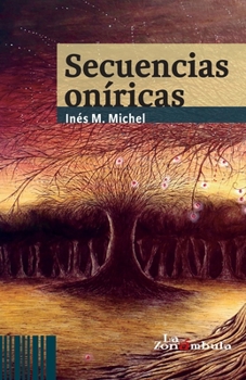 Paperback Secuencias oníricas [Spanish] Book