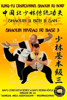 Paperback Shaolin Niveau de Base 3 [French] Book