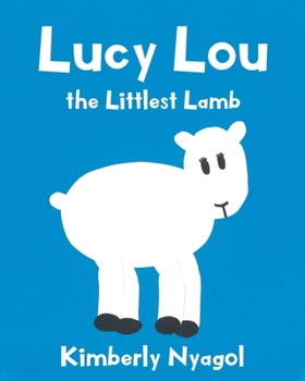 Paperback Lucy Lou the Littlest Lamb Book
