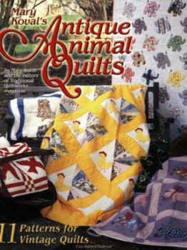 Paperback Mary Koval's Antique Animal Quilts Book