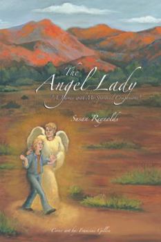 Paperback The Angel Lady: "A Journey with My Spiritual Companions" Book