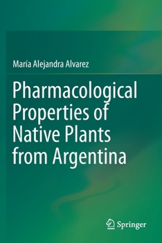 Medicinal and Aromatic Plants from Argentina