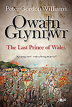 Paperback Owain Glyndwr: The Last Prince of Wales Book