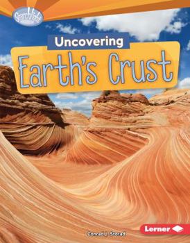 Library Binding Uncovering Earth's Crust Book