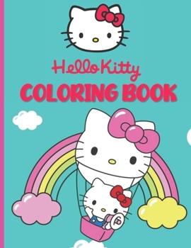 Paperback Hello kitty coloring book: Fanny coloring pages for kids Age 3-8, for boy and girl Book