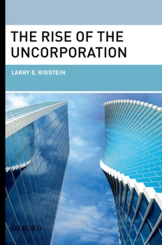 Hardcover The Rise of the Uncorporation Book