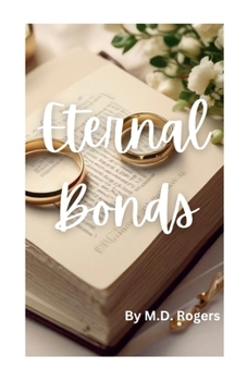 Eternal Bonds of Marriage