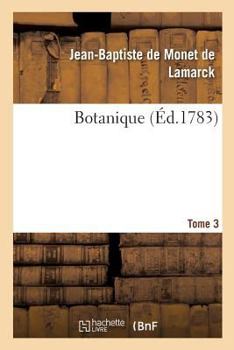 Paperback Botanique. Tome 3 [French] Book