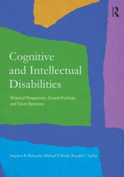 Paperback Cognitive and Intellectual Disabilities: Historical Perspectives, Current Practices, and Future Directions Book