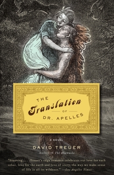 Paperback The Translation of Dr. Apelles: A Love Story Book