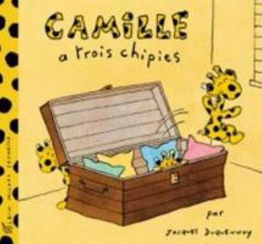 Paperback Camille a Trois Chipies [French] Book