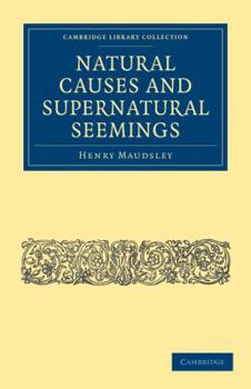 Paperback Natural Causes and Supernatural Seemings Book