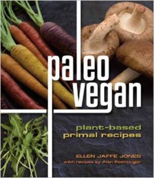Paperback Paleo Vegan: Plant-Based Primal Recipes Book